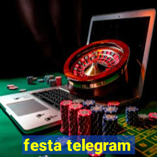 festa telegram