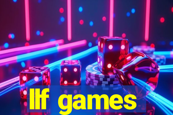 llf games