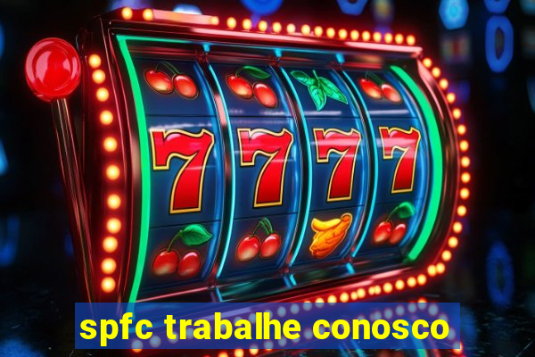 spfc trabalhe conosco