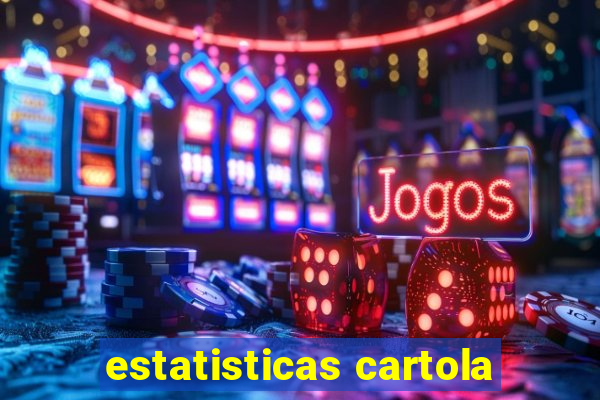 estatisticas cartola