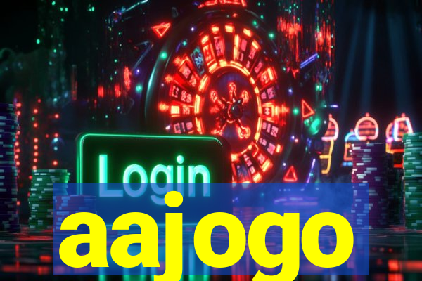 aajogo