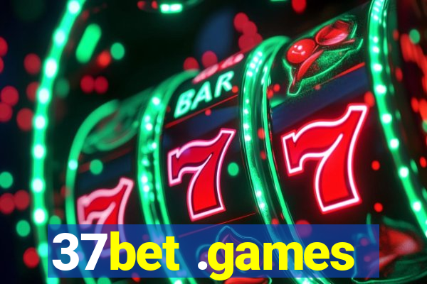 37bet .games