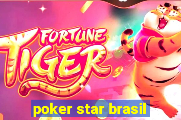 poker star brasil