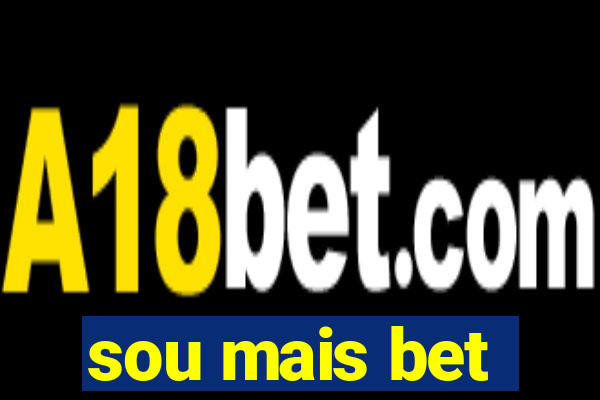 sou mais bet
