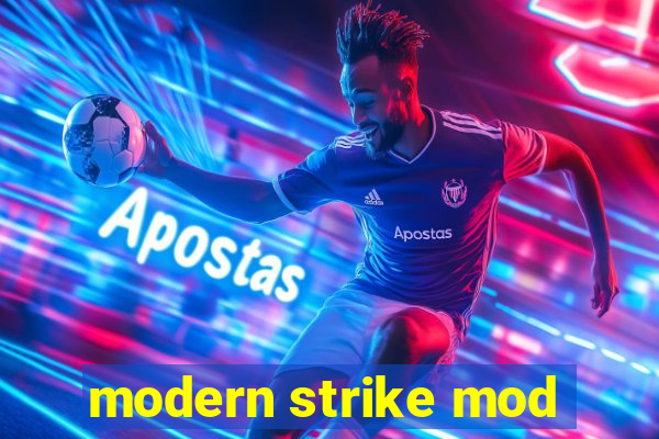 modern strike mod