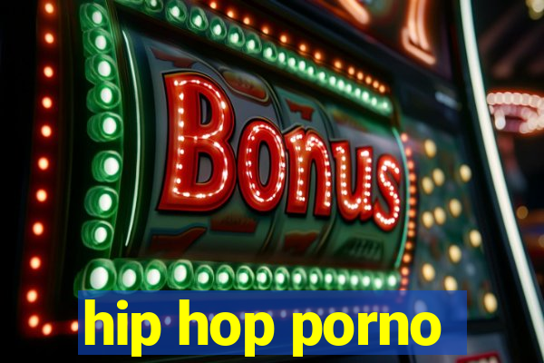 hip hop porno
