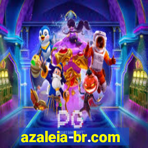 azaleia-br.com
