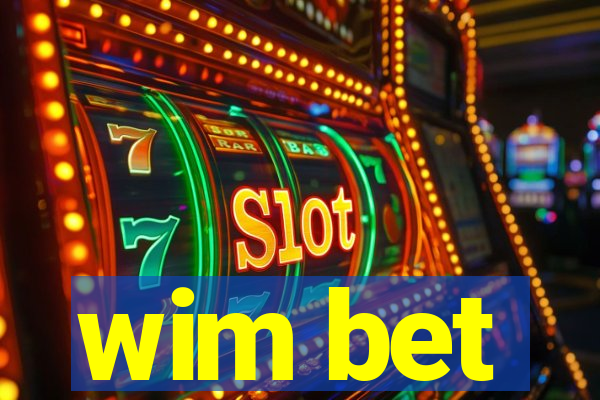 wim bet