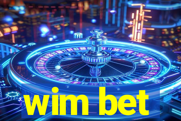 wim bet