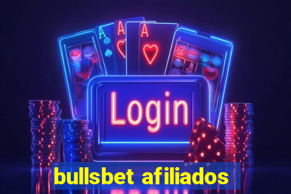 bullsbet afiliados