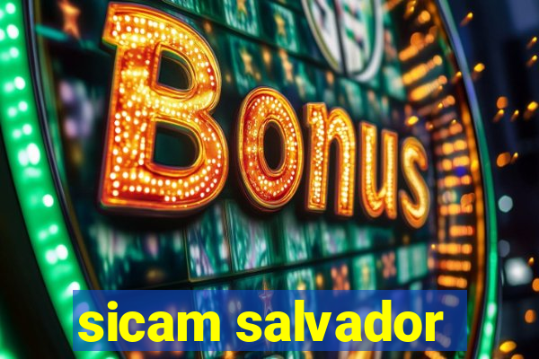 sicam salvador