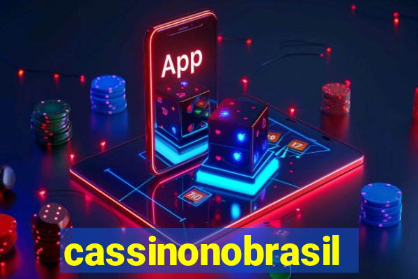 cassinonobrasil