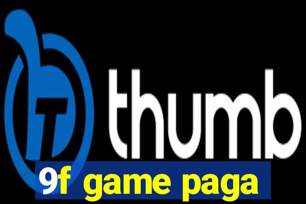 9f game paga