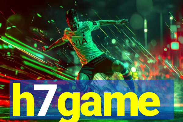 h7game