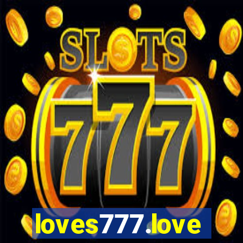 loves777.love