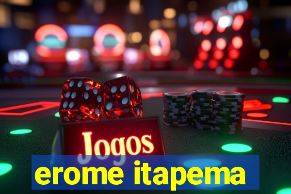 erome itapema