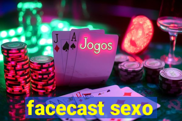 facecast sexo