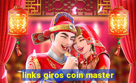 links giros coin master
