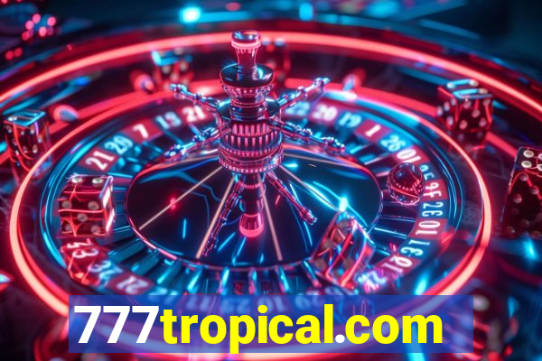 777tropical.com