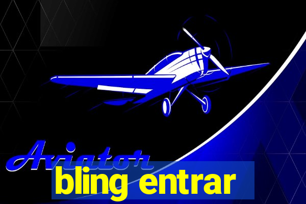 bling entrar