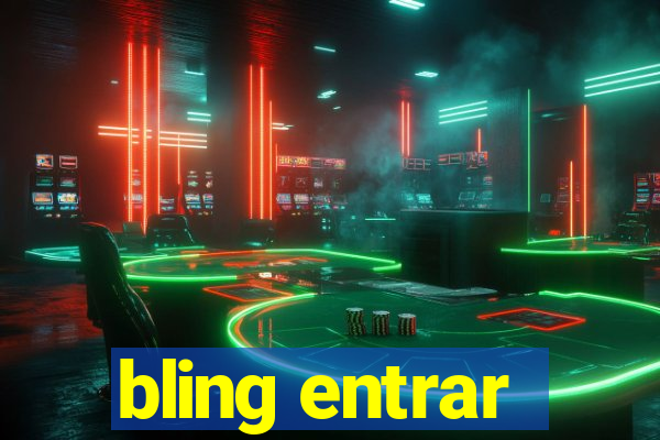 bling entrar