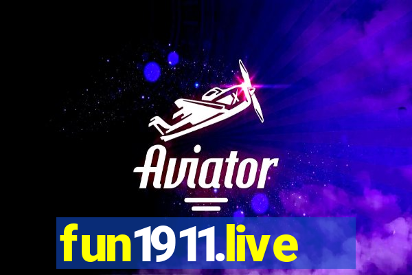 fun1911.live