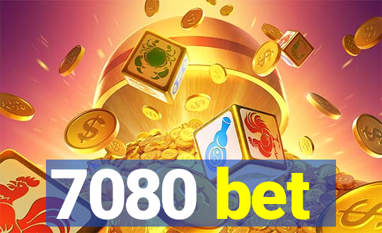 7080 bet