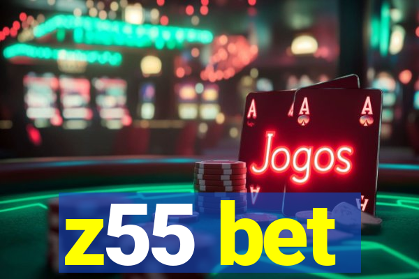 z55 bet