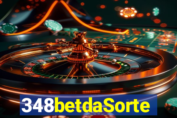 348betdaSorte