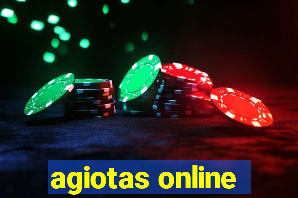 agiotas online