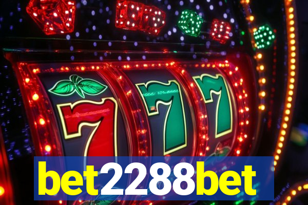 bet2288bet
