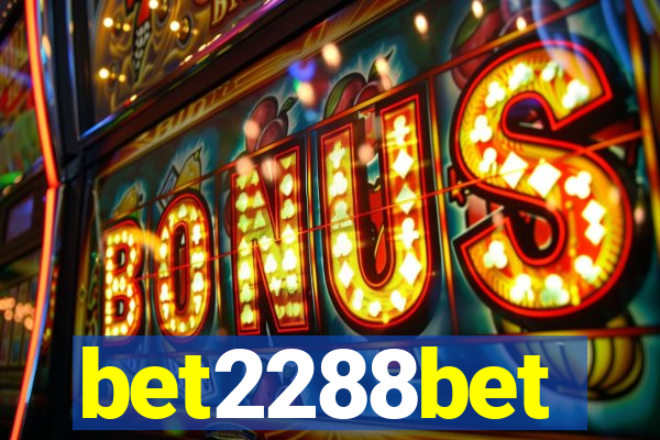 bet2288bet