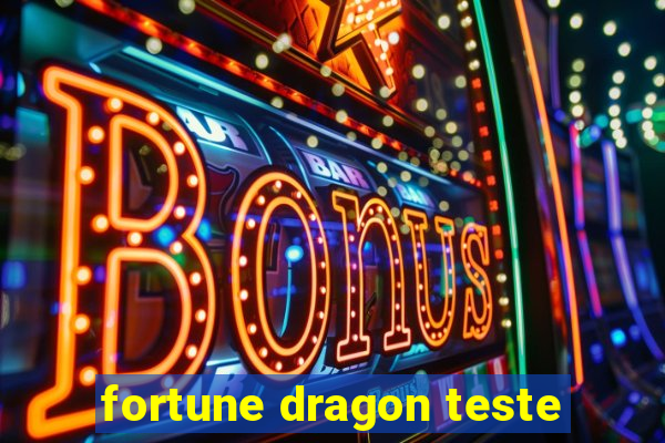 fortune dragon teste