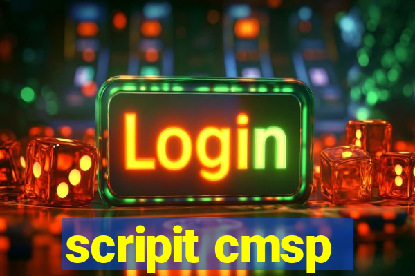 scripit cmsp