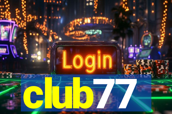 club77