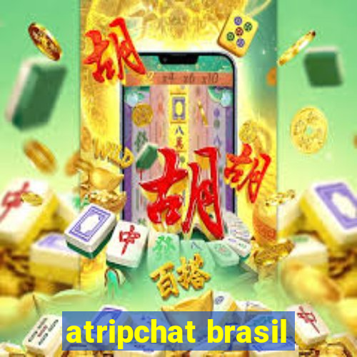 atripchat brasil