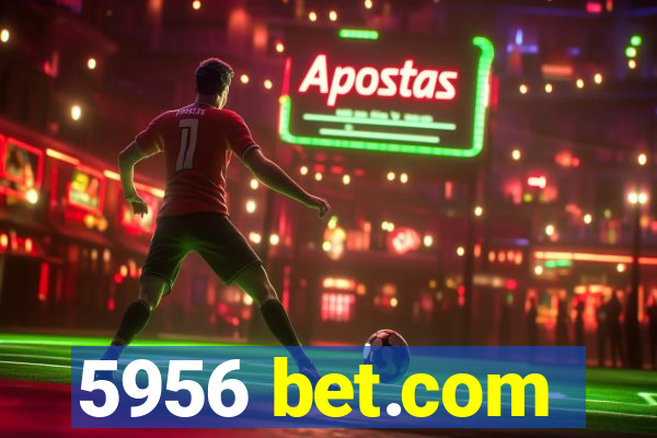 5956 bet.com