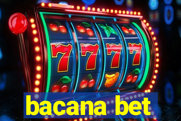 bacana bet