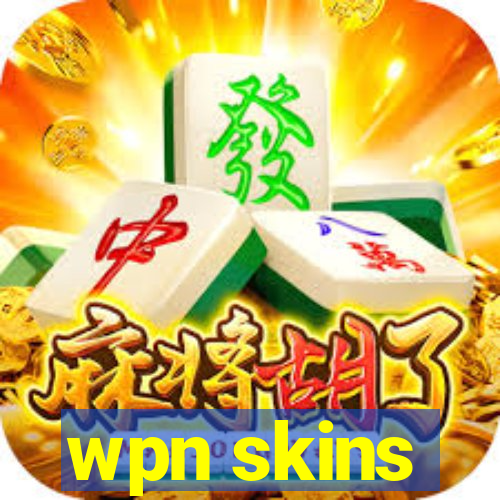 wpn skins