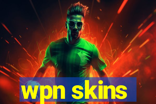 wpn skins