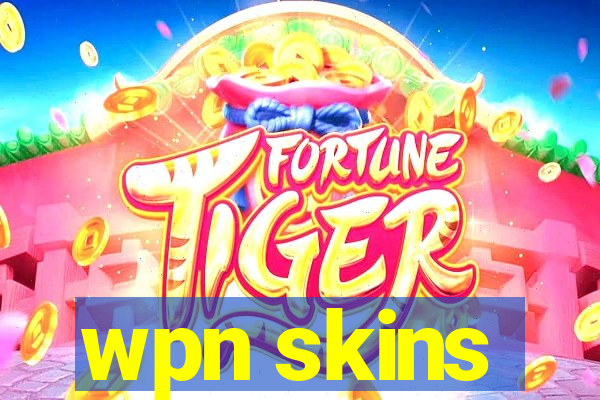 wpn skins