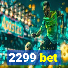 2299 bet