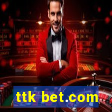 ttk bet.com
