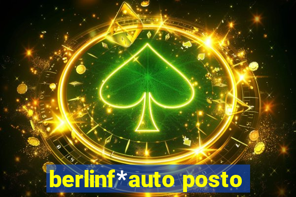 berlinf*auto posto