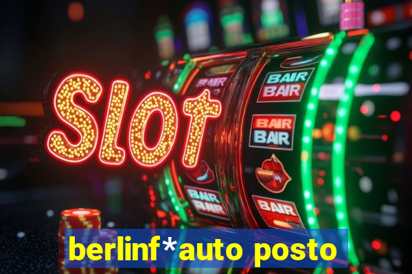 berlinf*auto posto