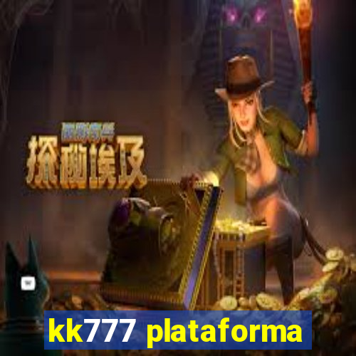 kk777 plataforma