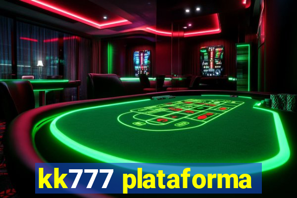 kk777 plataforma