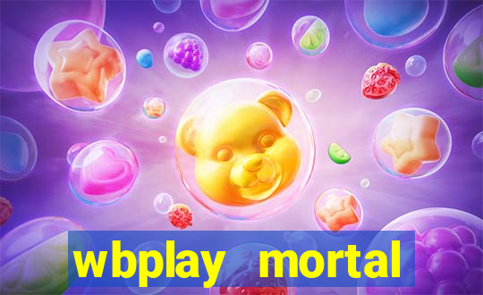 wbplay mortal kombat mobile
