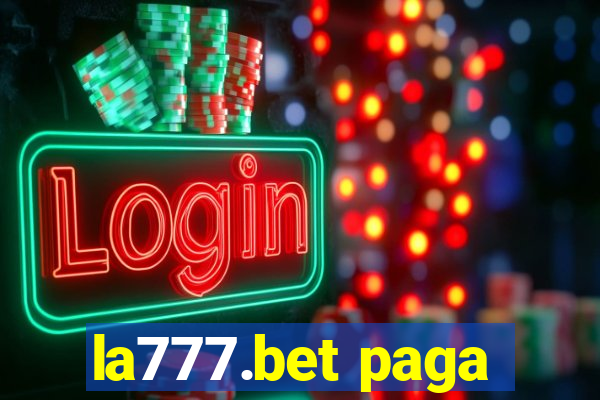 la777.bet paga