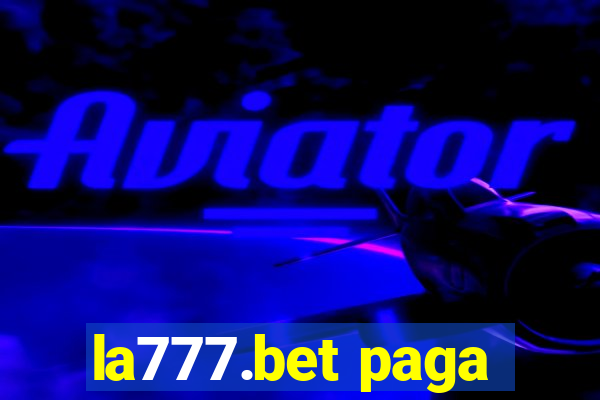 la777.bet paga